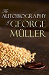 Autobiography of George Muller