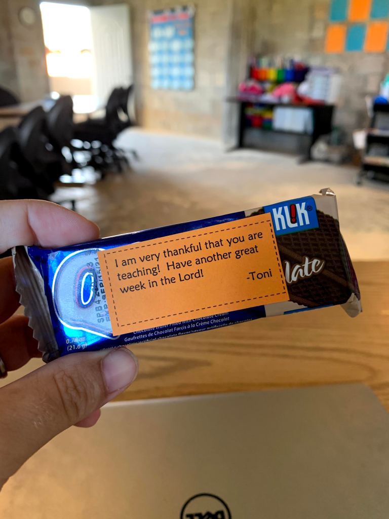 I spend a lot of my time sitting in this office chair. Each Monday, sweet Toni leaves a little treat and note/Bible verse to encourage us!