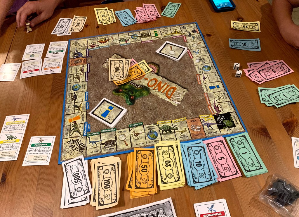 Dino-opoly is a crowd fave currently.